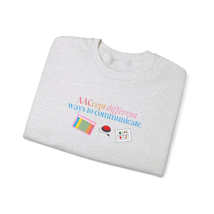 AACcept different ways to communicate crewneck