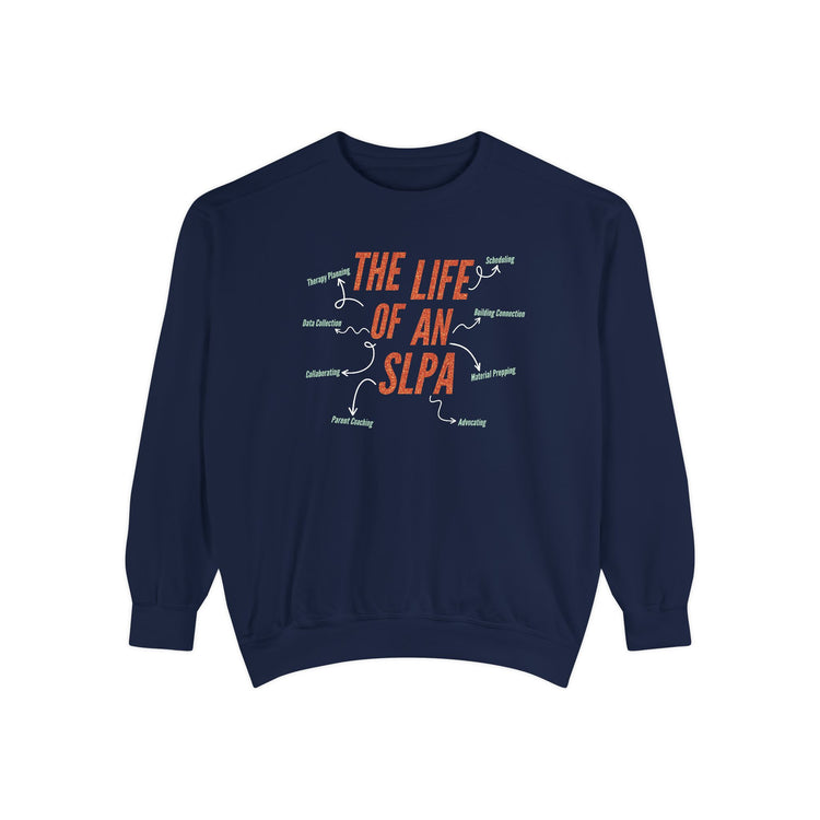 life of an SLPA comfort colors crewneck