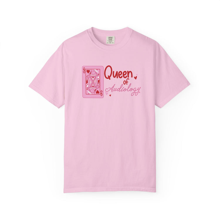 queen of audiology comfort colors tee