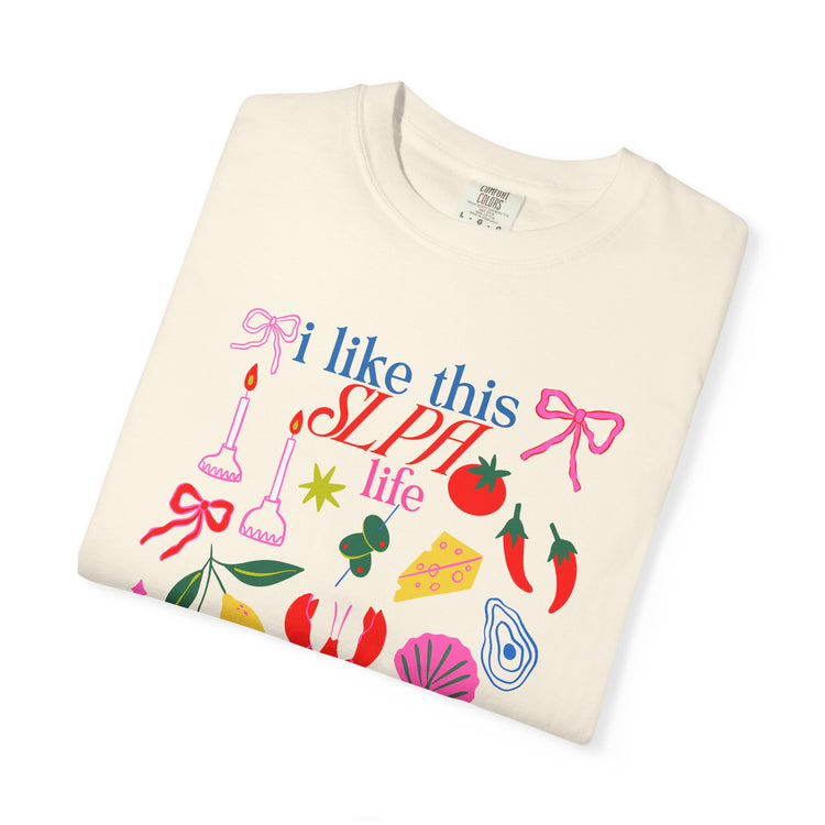 i like this SLPA life comfort colors tee