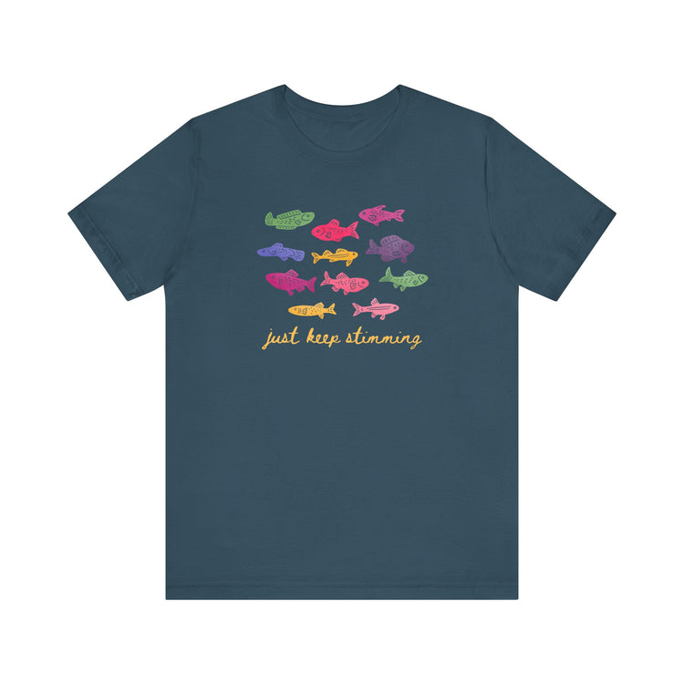 just keep stimming! tee