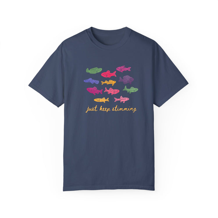 just keep stimming! comfort colors tee