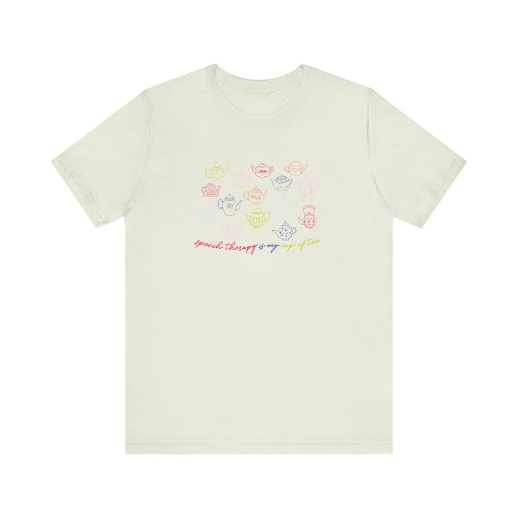 speech therapy is my cup of tea tee