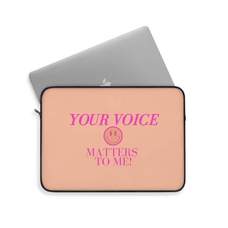 your voice matters smiley laptop sleeve