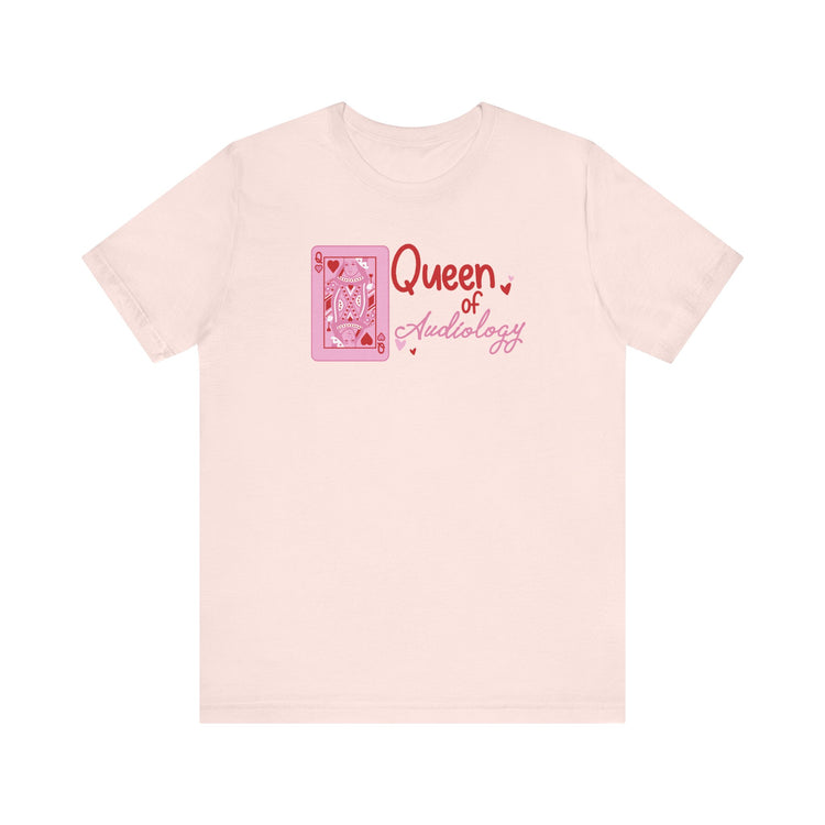 queen of audiology short sleeve tee