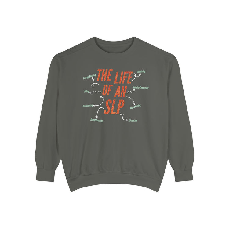 life of an SLP comfort colors crewneck