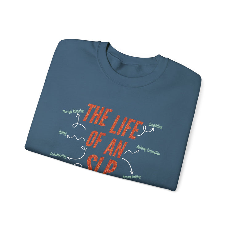 life of an SLP crewneck