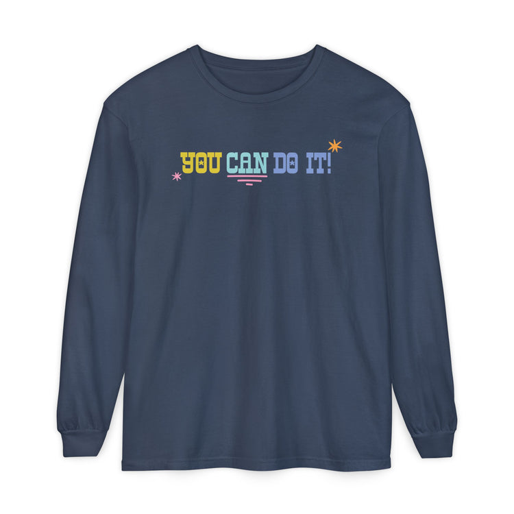 you can do it! long sleeve tee