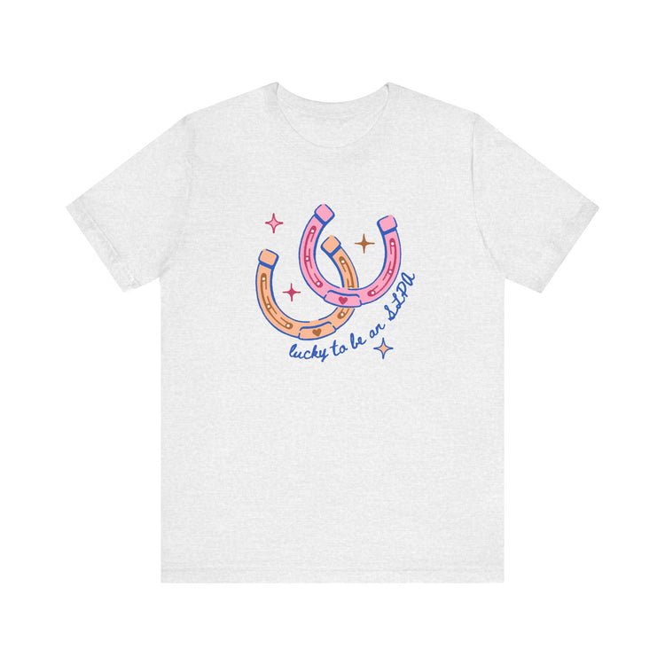 horseshoe lucky to be an SLPA tee