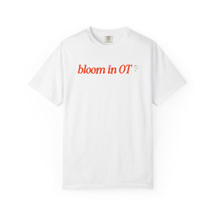 bloom in OT front/back comfort colors tee