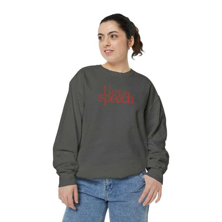i love speech comfort colors crewneck