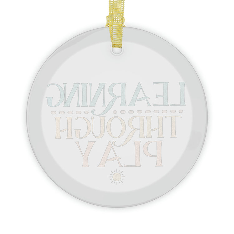 learning through play glass ornament