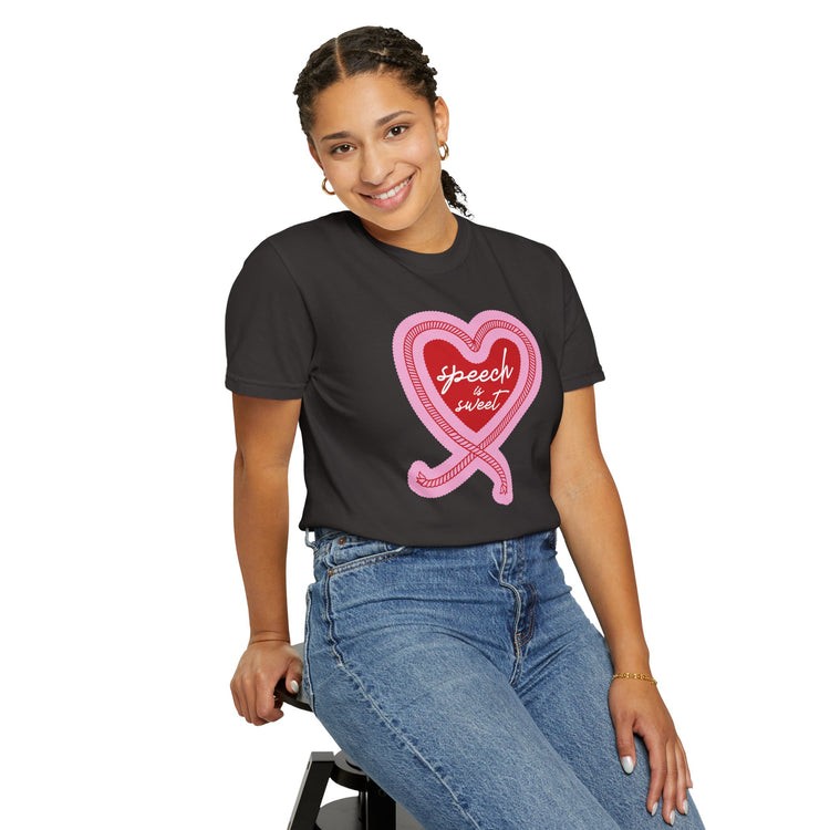 speech is sweet comfort colors tee