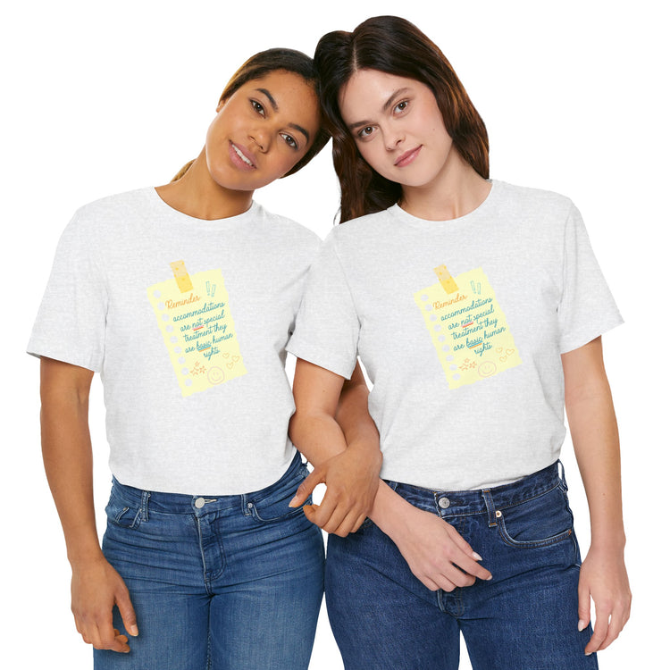 reminder! accommodations tee