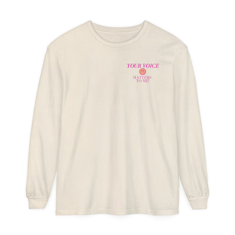 your voice matters smiley comfort colors long sleeve tee