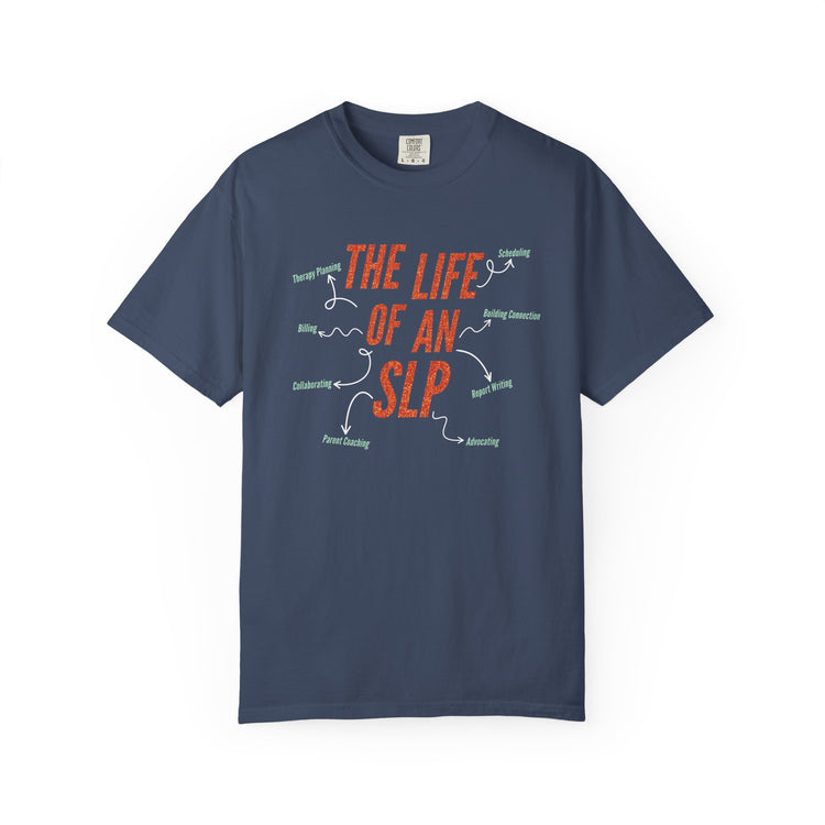 life of an SLP comfort colors tee