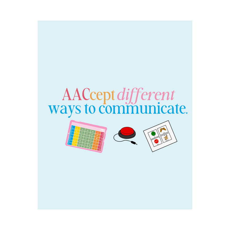 AACcept different ways to communicate wall poster
