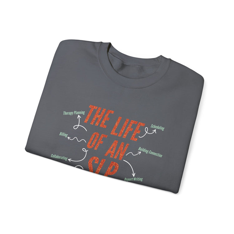 life of an SLP crewneck