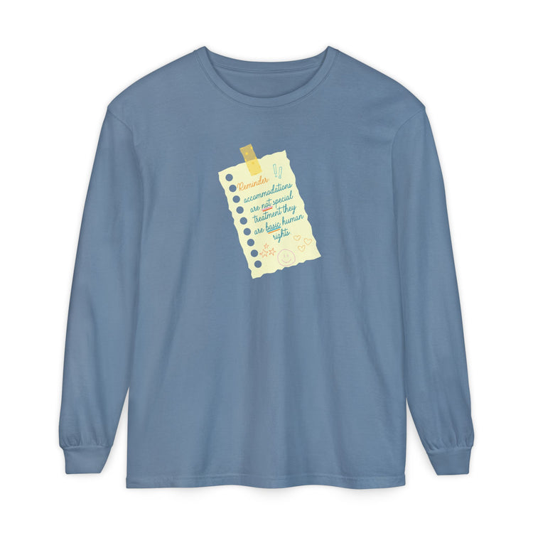 reminder! accommodations long sleeve tee