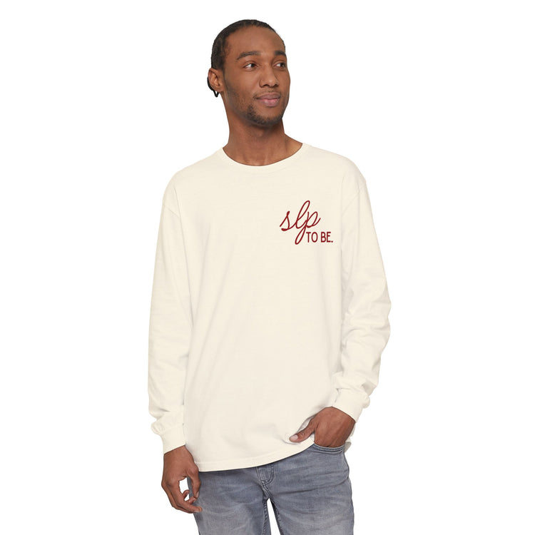 slp to be. long sleeve tee