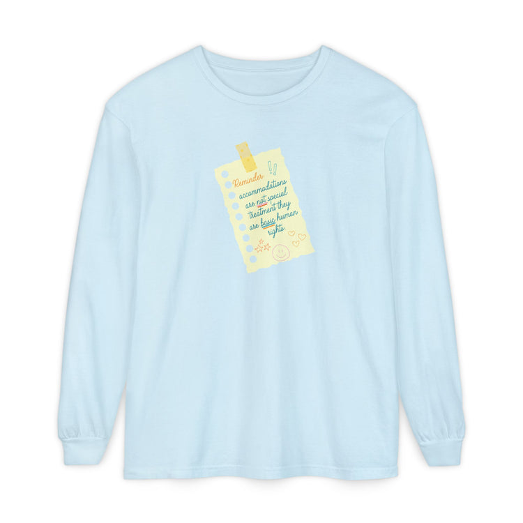 reminder! accommodations long sleeve tee