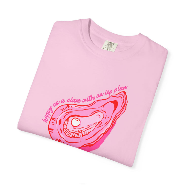 happy as a clam IEP plan comfort colors tee