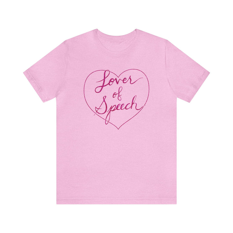lover of speech short sleeve tee