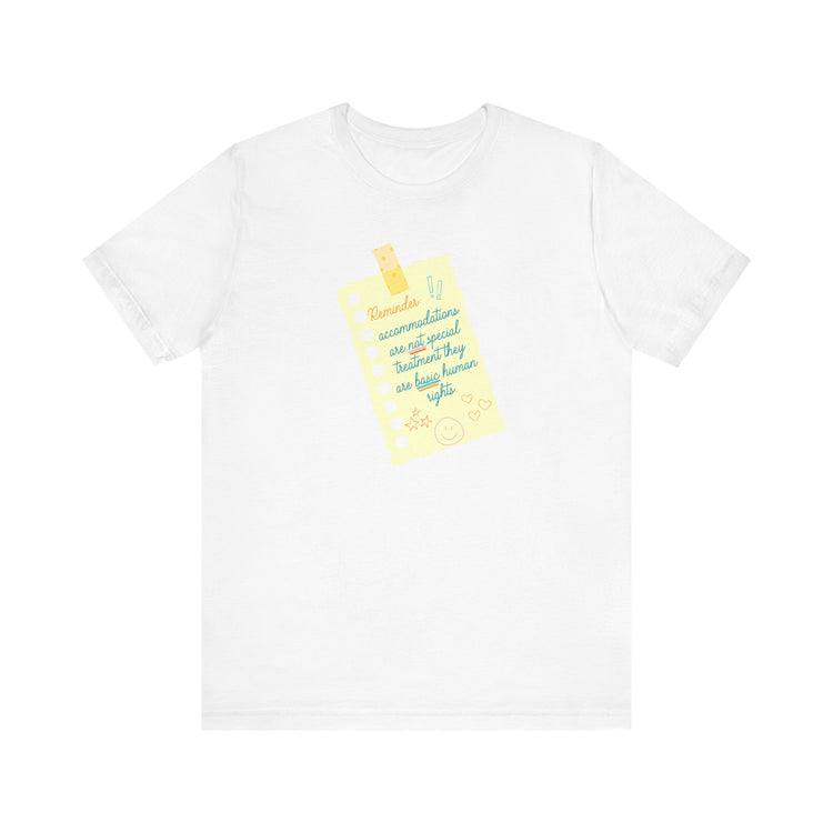 reminder! accommodations tee