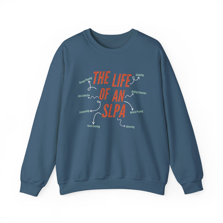 life of an SLPA crewneck