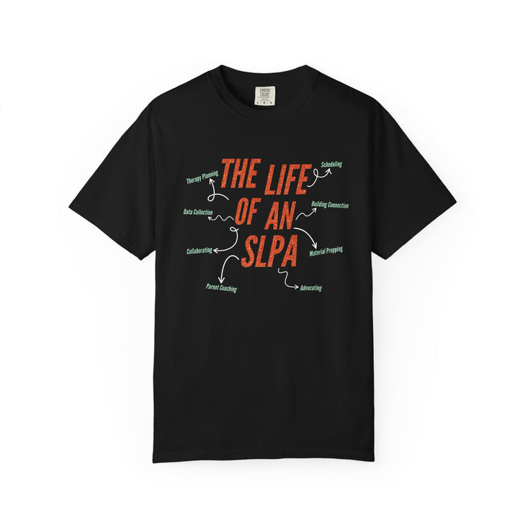 life of an SLPA comfort colors tee