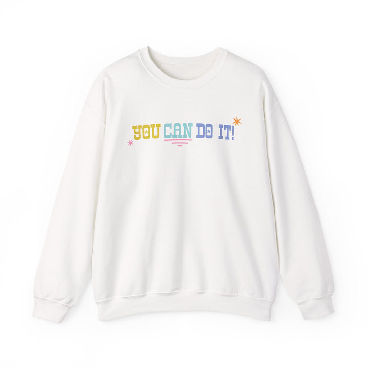 you can do it! crewneck