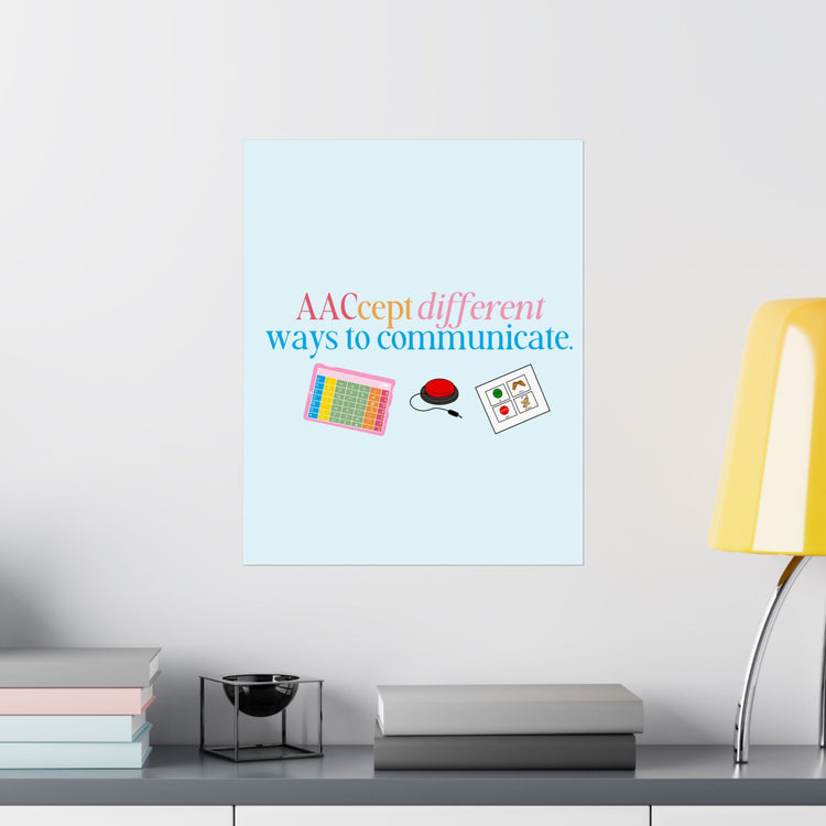 AACcept different ways to communicate wall poster