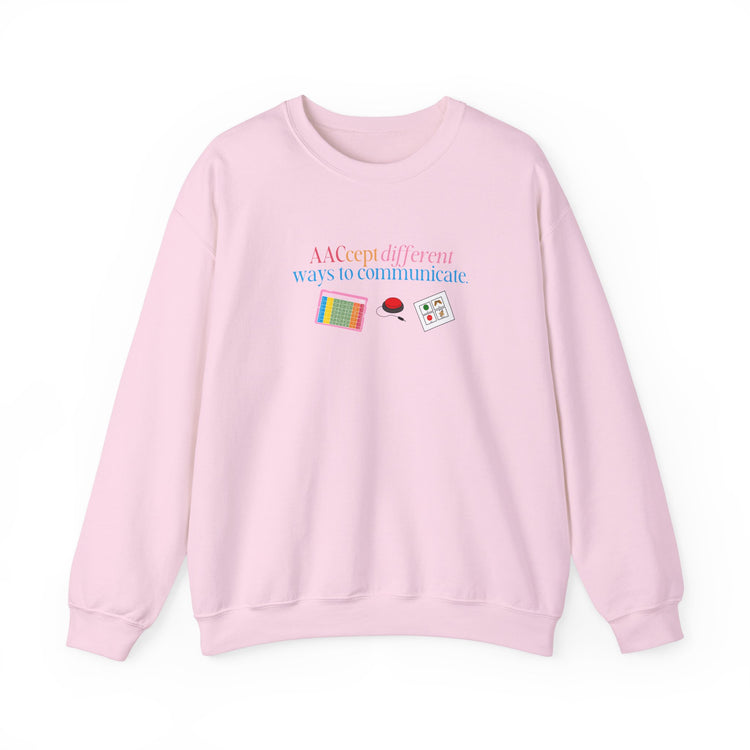 AACcept different ways to communicate crewneck