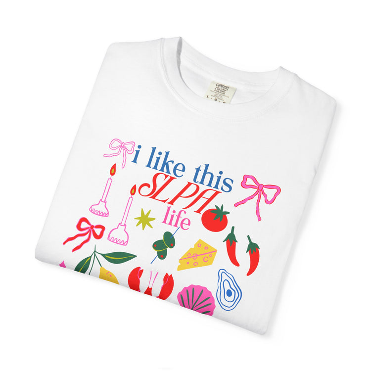i like this SLPA life comfort colors tee