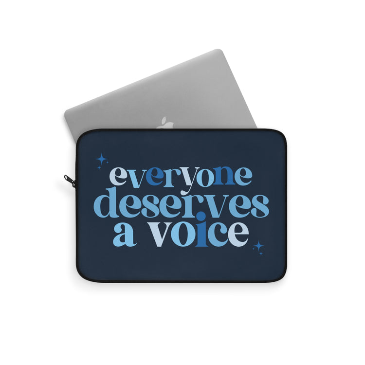 blue everyone deserves a voice laptop sleeve