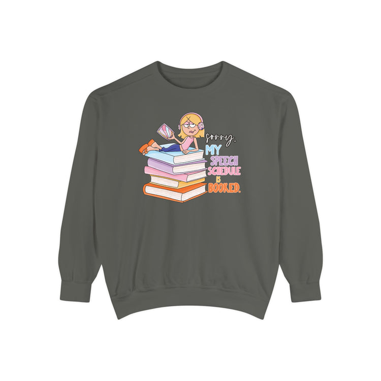 speech schedule is booked! comfort colors crewneck