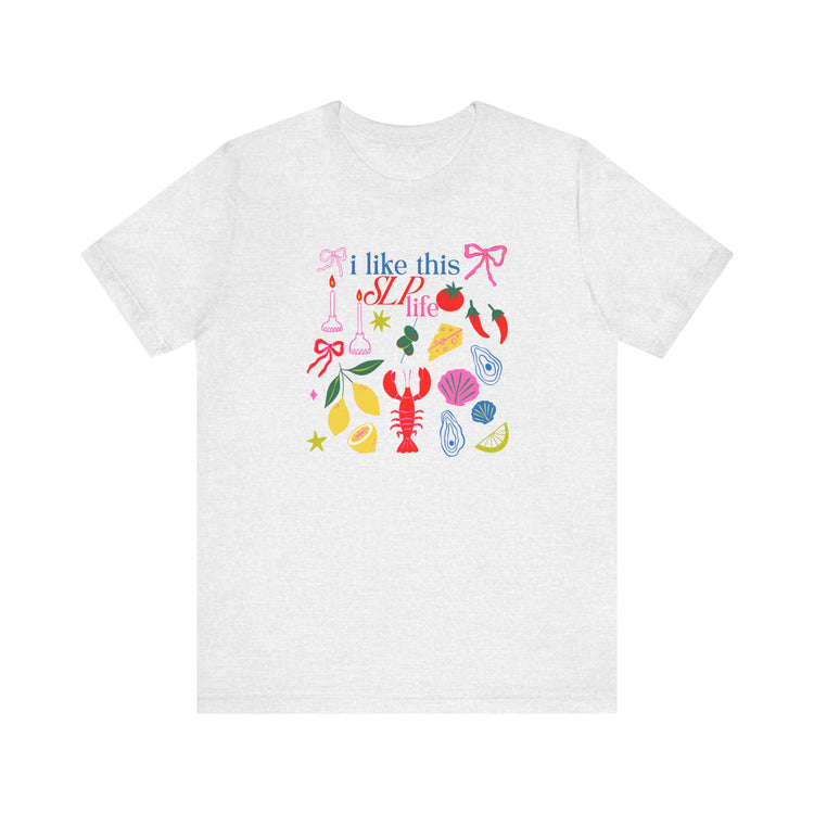 i like this SLP life short sleeve tee