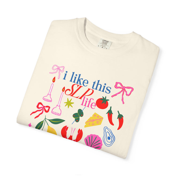 i like this SLP life comfort colors tee