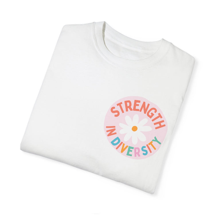 strength in diversity comfort colors tee