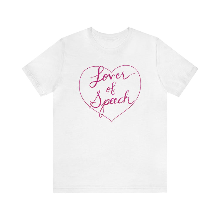 lover of speech short sleeve tee