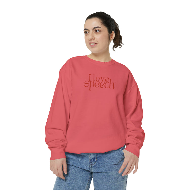 i love speech comfort colors crewneck