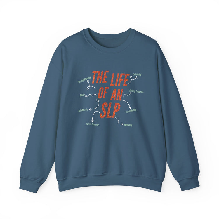 life of an SLP crewneck