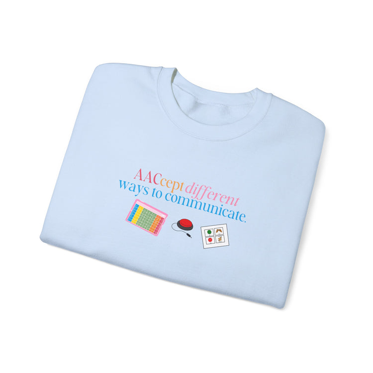 AACcept different ways to communicate crewneck