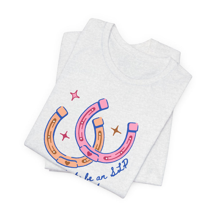 horseshoe lucky to be an SLP tee