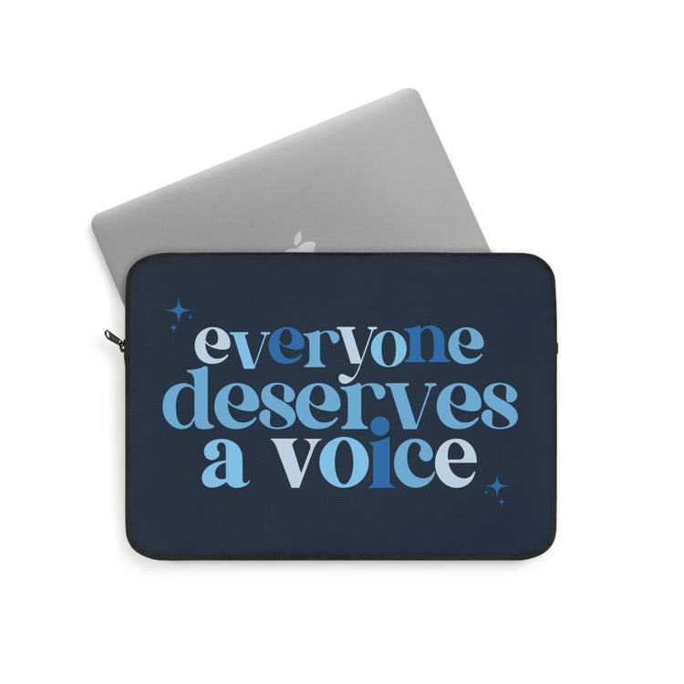 blue everyone deserves a voice laptop sleeve
