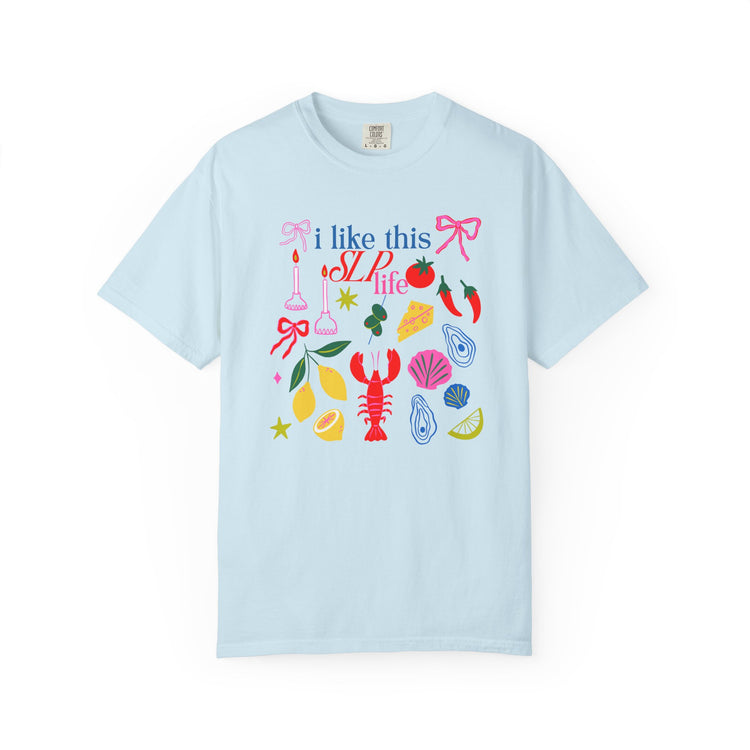 i like this SLP life comfort colors tee