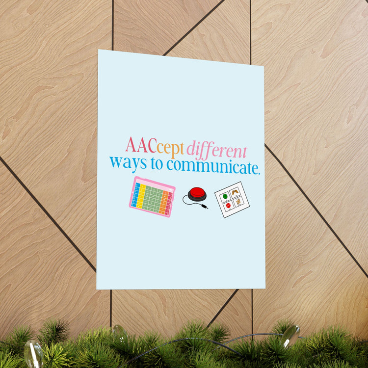 AACcept different ways to communicate wall poster