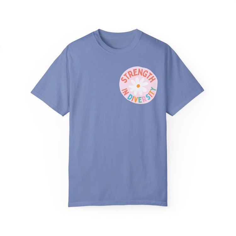 strength in diversity comfort colors tee