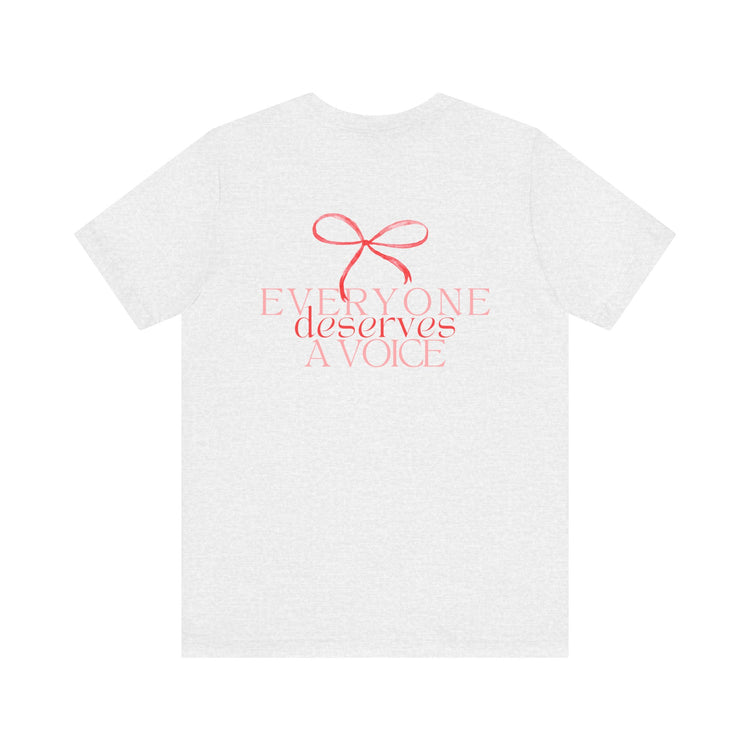 everyone deserves a voice red bow short sleeve tee