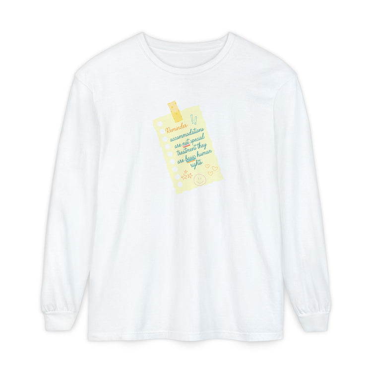 reminder! accommodations long sleeve tee